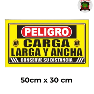 Señal de Carga larga y ancha 50*30 cm